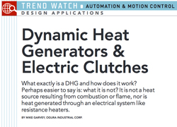 Design News: Dynamic Heat Generators and Ogura Electric Clutches