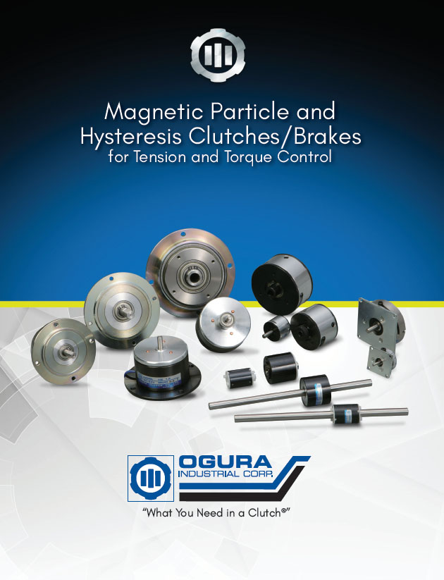 MAGNETIC PARTICLE AND HYSTERESIS CLUTCHES/BRAKES FOR TENSION AND TORQUE CONTROL