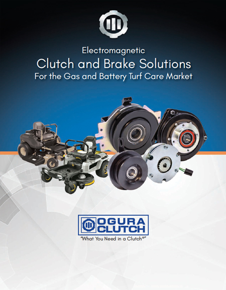 ELECTROMAGNETIC CLUTCH AND BRAKE SOLUTIONS FOR THE GAS & BATTERY TURF CARE MARKET